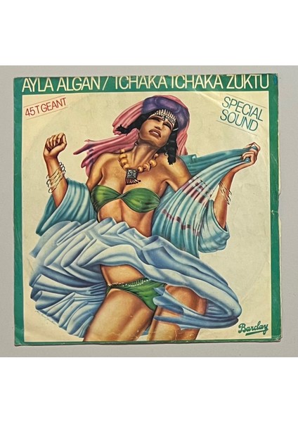 Ayla Algan Tchaka Tchaka Zuktu 45 Lik Plak (Orjinal 1978 Dönem Baskı)