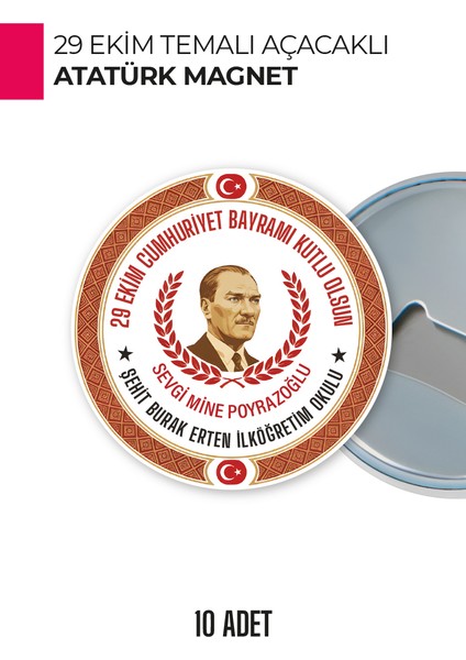 29 Ekim Atatürk Temalı Açacaklı Magnet | Cumhuriyet Bayramı Hediyelik ve Hatıra