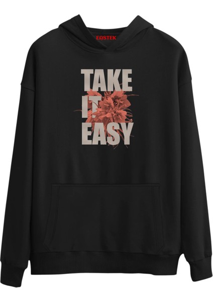 Take It Easy Premium Tasarım 3 Iplik Şardonlu Kapüşonlu Unisex, Kadın, Erkek Hoodie Sweatshirt