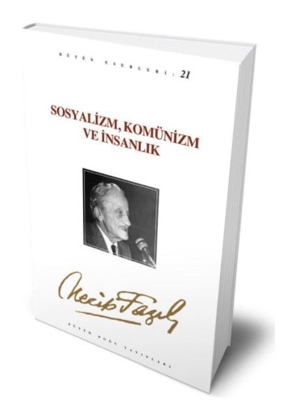 Sosyalizm, Komünizm ve Insanlık