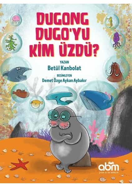 Dugong Dugo’yu Kim Üzdü?