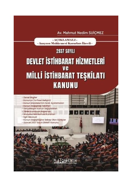 2937 Sayılı Devlet Istihbarat Hizmetleri ve Milli Istihbarat Teşkilatı Kanunu