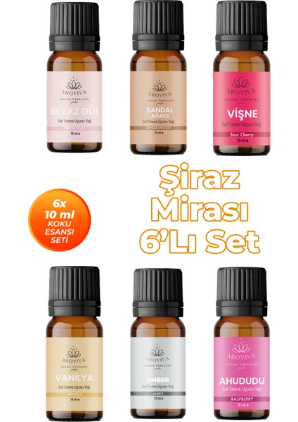 Şiraz Mirası Oda Kokusu 6'lı Set- Doğal Esansiyel Uçucu Yağ, Difüzör Esansı, Buhurdanlık Yağı