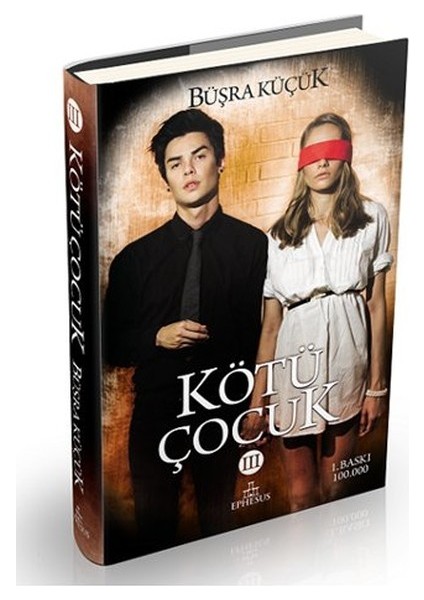 Kötü Çocuk 3 (Ciltli)