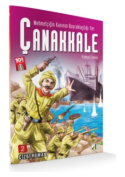 Mehmetçiğin Kanının Bayraklaştığı Yer 2 - Yahya Çavuş