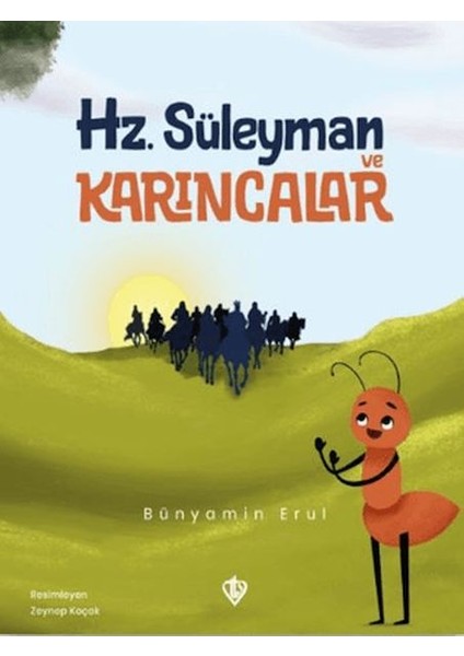 Hz. Süleyman ve Karıncalar
