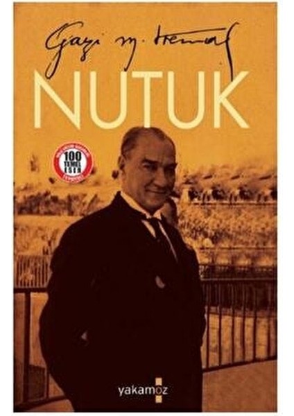 Nutuk Gazi Mustafa Kemal Atatürk 504 Sayfa Tarihi İnceleme