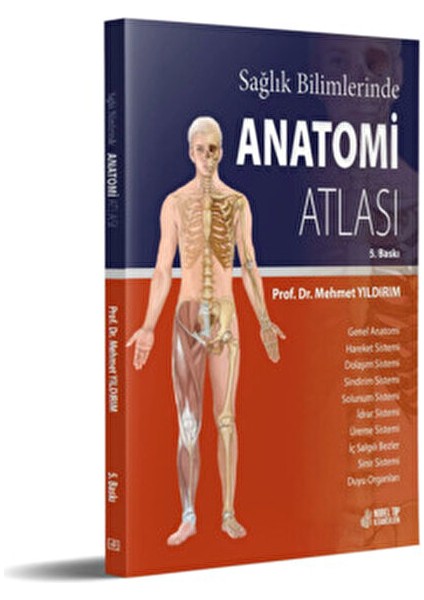Sağlık Bilimlerinde Anatomi Atlası Prof. Dr. Mehmet Yıldırım 2021 Yayınlı fırsatları