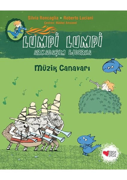 Müzik Canavarı - Lumpi Lumpi Arkadaşım Ejderha 7