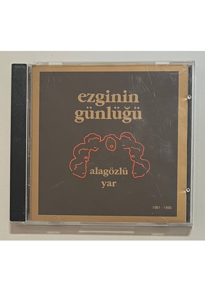 Ezginin Günlüğü Alagözlü Yar CD (Orijinal 1995 Dönem Baskı Cd)