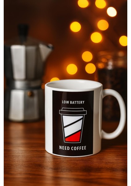 Low Battery Need Coffee Bardak