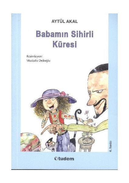 Babamın Sihirli Küresi