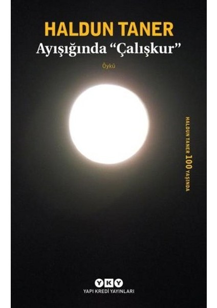 Ayışığında Çalışkur