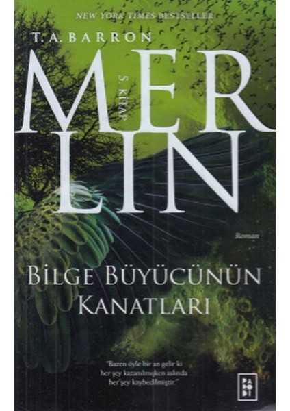Merlin 5. Kitap - Bilge Büyücünün Kanatları