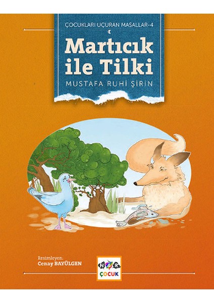 Martıcık ile Tilki