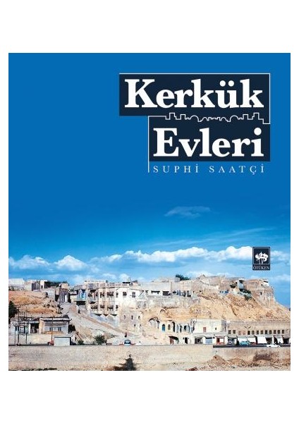 Kerkük Evleri
