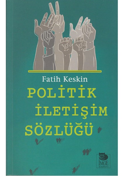 Politik Iletişim Sözlüğü