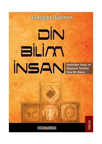 Din - Bilim - Insan