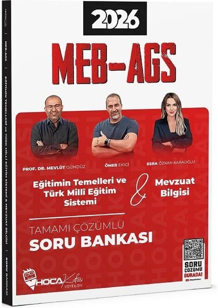 2026 Meb-Ags Eğitimin Temelleri ve Türk Milli Eğitim Sistemi, Mevzuat Bilgisi Soru Bankası Çözümlü - Mevlüt Gündüz, Ömer Ekici, Esra Özkan Karaoğlu