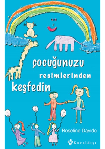 Çocuğunuzu Resimlerinden Keşfedin