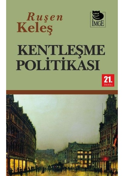 Kentleşme Politikası