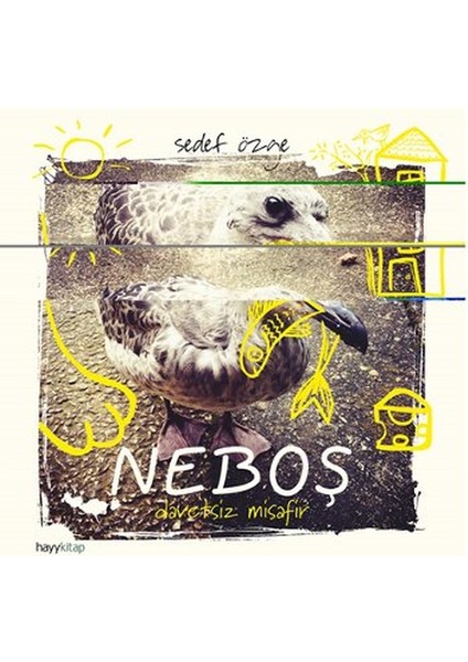 Neboş - Davetsiz Misafir