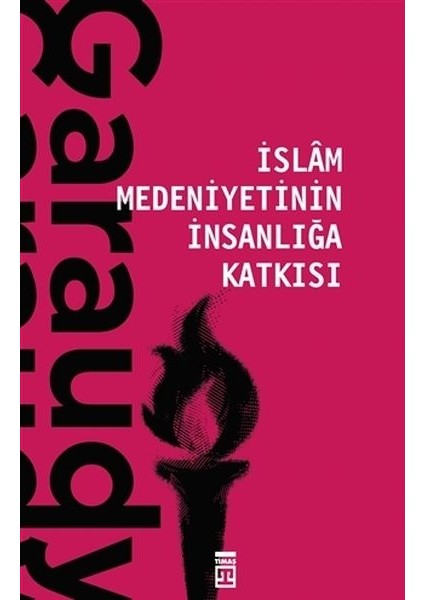 Islam Medeniyetinin Insanlığa Katkısı