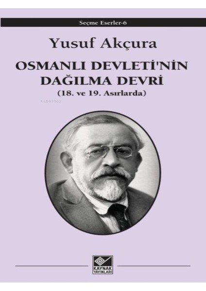 Osmanlı Devleti'nin Dağılma Devri