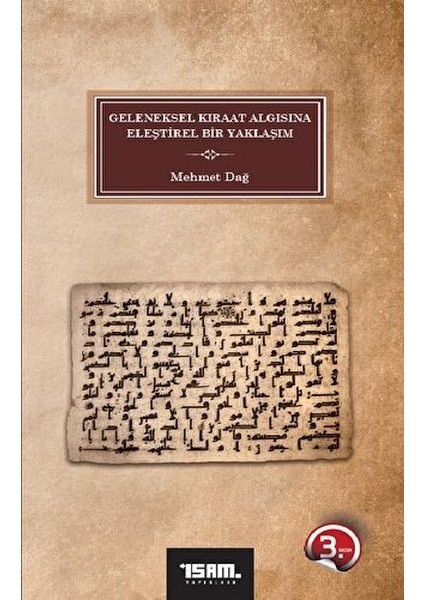 Geleneksel Kıraat Algısına Eleştirel Bir Yaklaşım