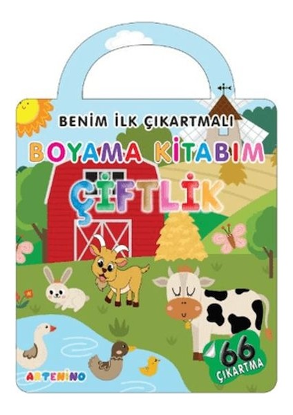 Benim Ilk Çıkartmalı Boyama Kitabım - Çiftlik