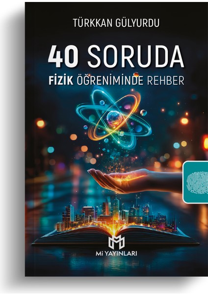 40 Soruda Fizik Öğreniminde Rehber -Türkkan Gülyurdu fırsatları