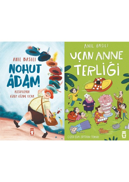 Nohut Adam (Anıl Basılı) ve Uçan Anne Terliği (Anıl Basılı)