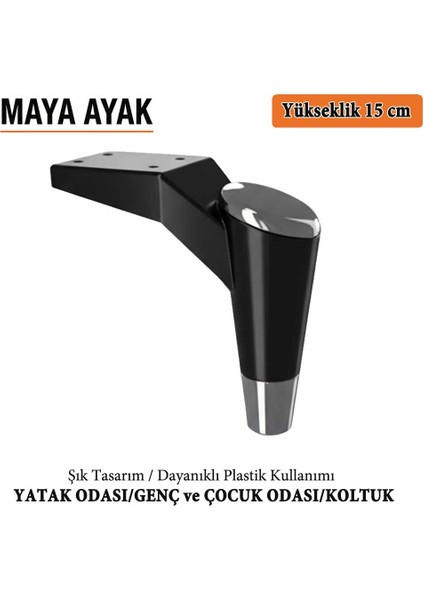 Maya Ayak 15 cm Siyah-Krom Mobilya Kanepe Sehpa Tv Ünitesi Koltuk Genç ve Çocuk Odası Ayağı