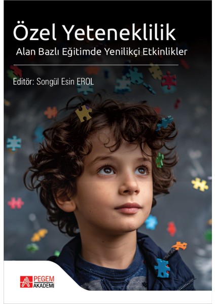 Özel Yeteneklilik Alan Bazlı Eğitimde Yenilikçi Etkinlikler