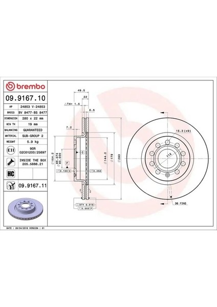 09916711 Fren Diski On 1K0615301AC 1K0615301AK 1K0615301AQ (2 Adet Fiyatıdır)