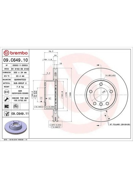 09C64911 Fren Diski On 34116764643 34116772669 34116783752 (2 Adet Fiyatıdır)