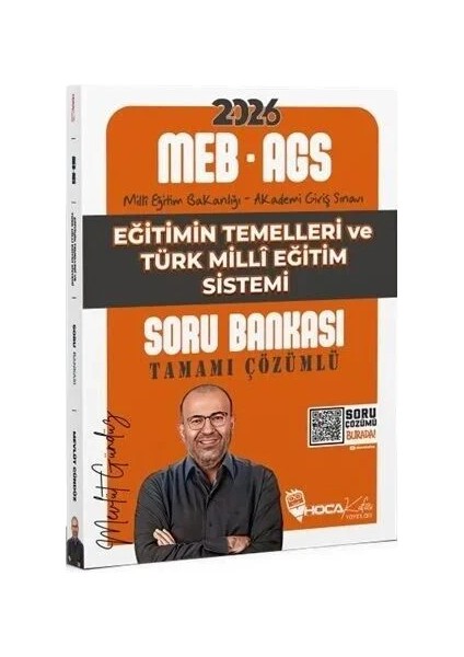 2026 Meb-Ags Eğitimin Temelleri ve Türk Milli Eğitim Sistemi Soru Bankası Çözümlü - Mevlüt Gündüz