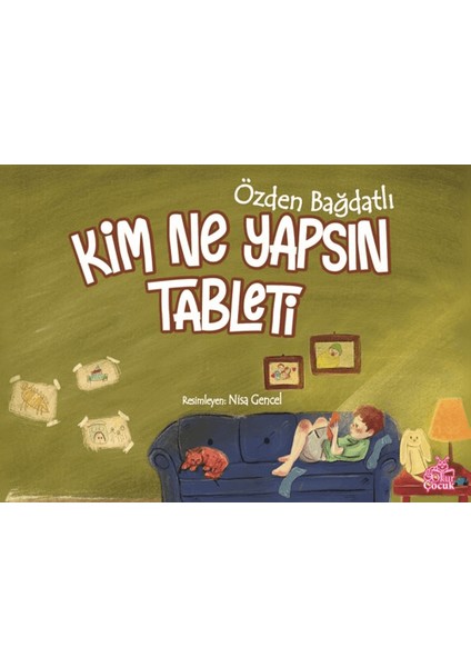 Kim Ne Yapsın Tableti