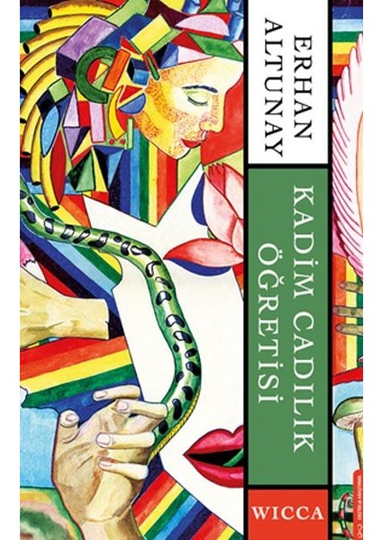 Kadim Cadılık Öğretisi - Wicca