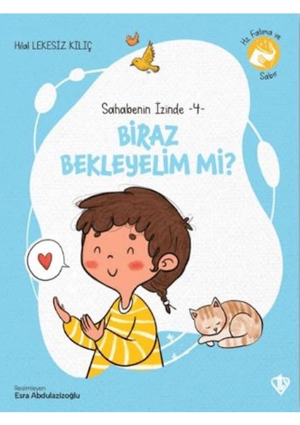 Biraz Bekleyelim Mi?