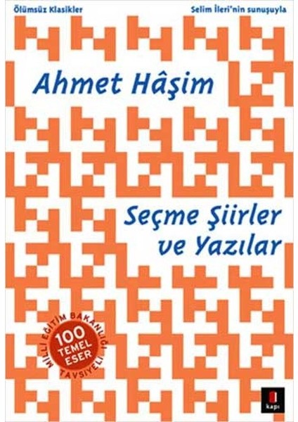 Ahmet Haşim Seçme Şiirler ve Yazılar