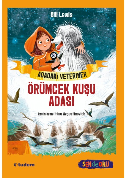 Sen De Oku: Adadaki Veteriner: Örümcek Kuşu Adası