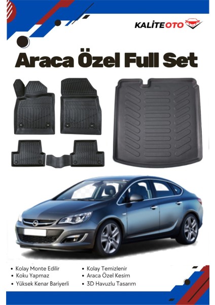 Opel Astra J Sedan 2010 Model Yumuşak Paspas+Bagaj Havuzu Seti