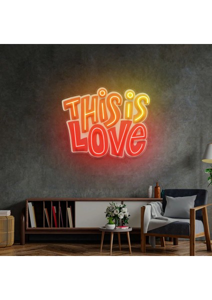 This Is Love Neon LED Yazı