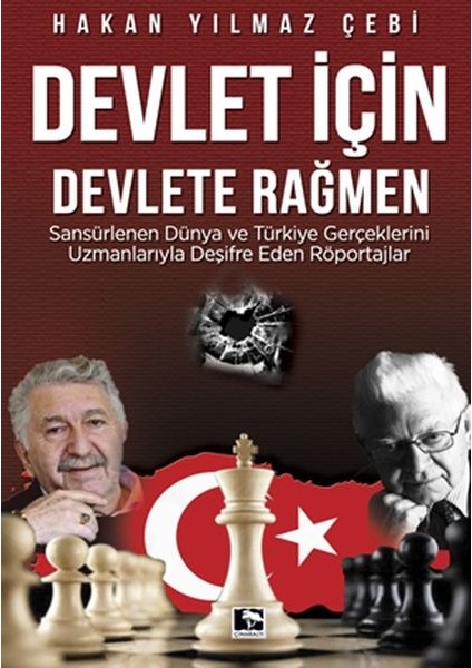 Devlet Için Devlete Rağmen