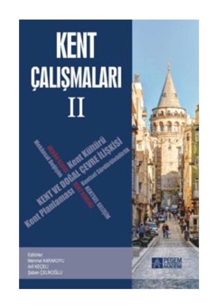 Kent Çalışmaları Iı
