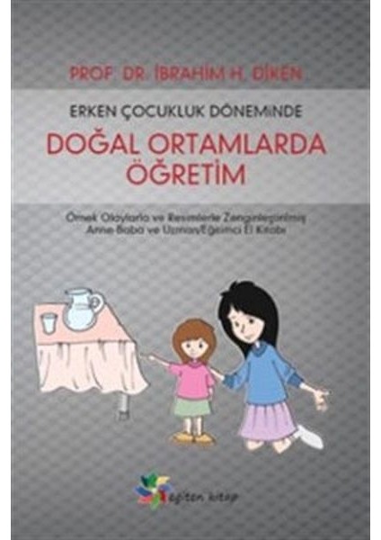 Erken Çocukluk Döneminde Doğal Ortamlarda Öğretim