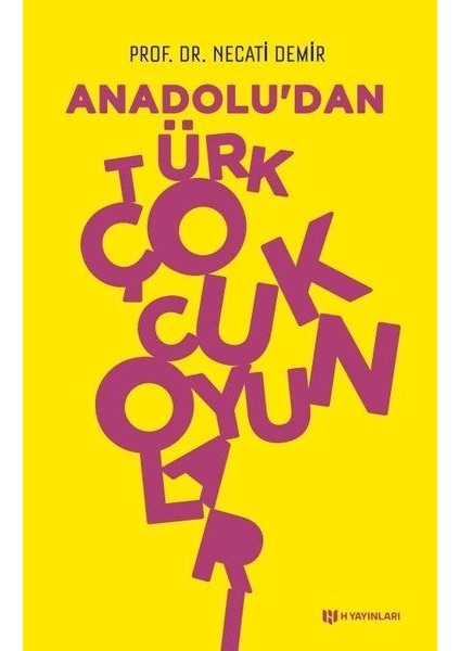 Anadoludan Türk Çocuk Oyunları