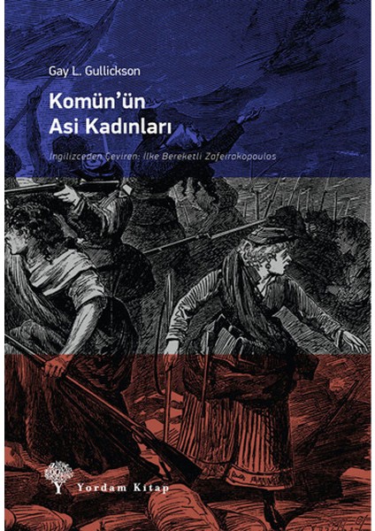 Komünün Asi Kadınları