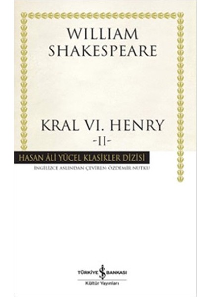 Kral Vı. Henry - Iı - Hasan Ali Yücel Klasikleri